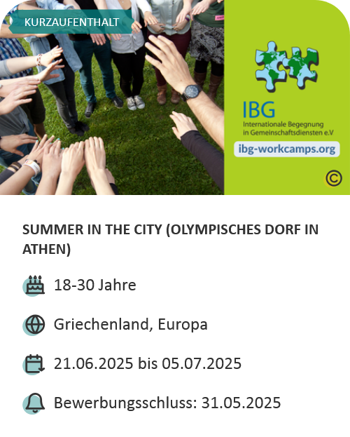 Last-Minute-Markt-Angebot: Workcamp in Griechenland in einem Projekt mit Kinderbetreuung für den Sommer 